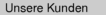 Unsere Kunden